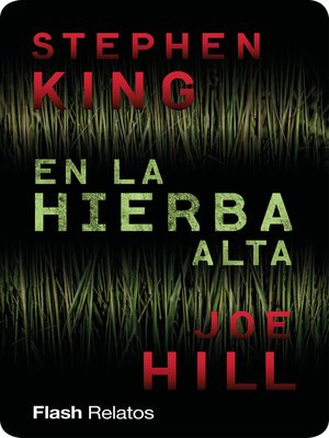 En la hierba alta (Flash Relatos) - ebook